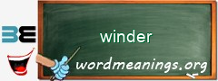 WordMeaning blackboard for winder